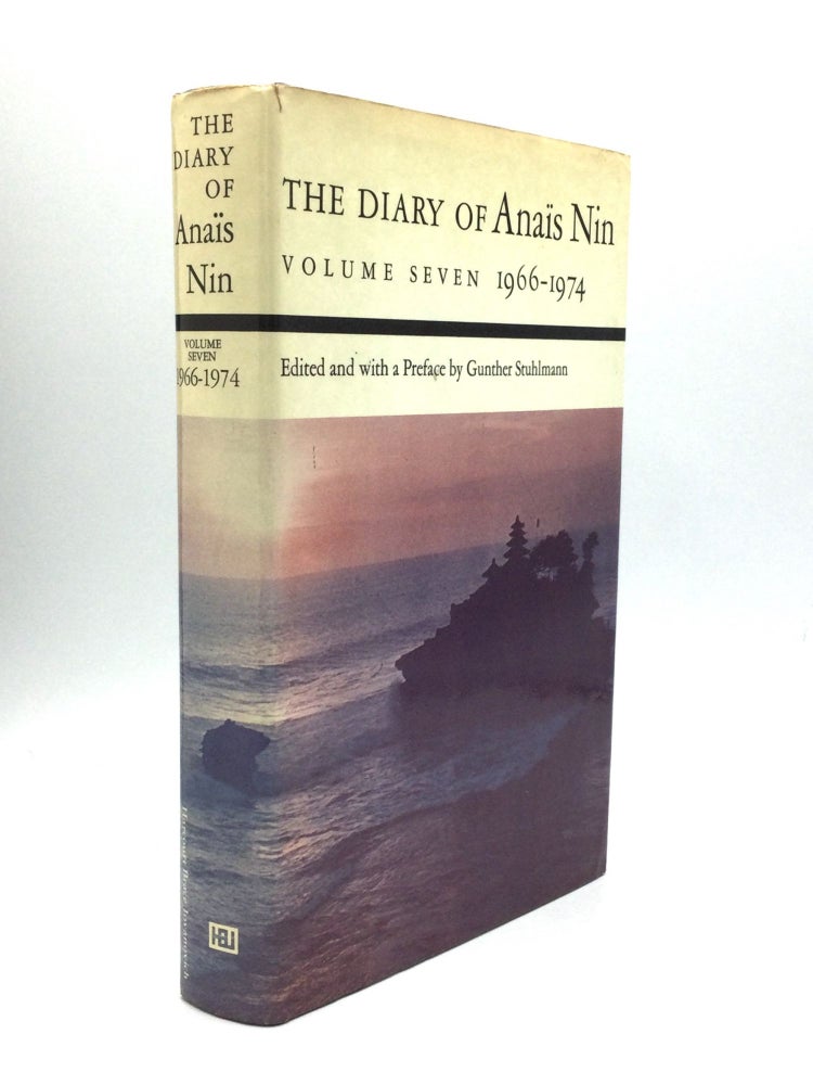 Item #73984 THE DIARY OF ANAIS NIN, Volume VII: 1966-1974. Anais Nin.