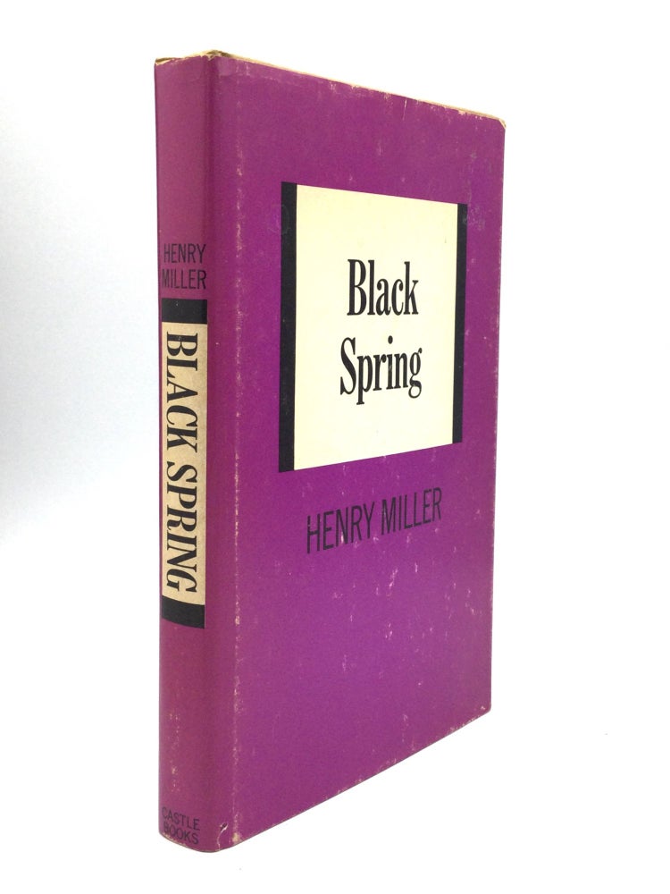Item #73996 BLACK SPRING. Henry Miller.