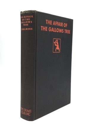 THE AFFAIR OF THE GALLOWS TREE