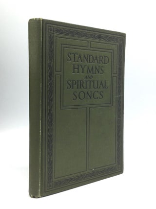 Item #74242 STANDARD HYMNS AND SPIRITUAL SONGS: A Selection of the Best Hymns, New and Old, for...
