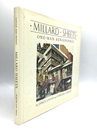 Item #74297 MILLARD SHEETS: One-Man Renaissance. Janice Lovoos, Edmund F. Penney