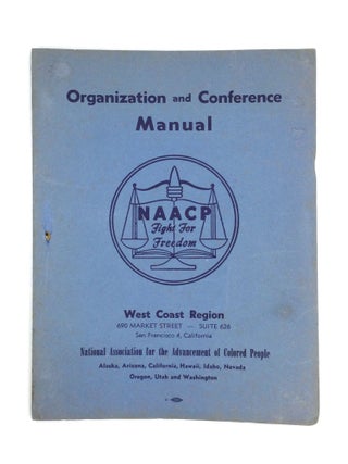 Item #74429 ORGANIZATION AND CONFERENCE MANUAL: West Coast Region. National Association for the...