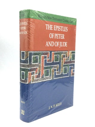 Item #74501 Black's New Testament Commentaries: THE EPISTLES OF PETER AND OF JUDE. J. N. D. Kelly