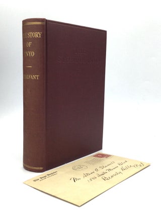 Item #74545 THE STORY OF INYO. W. A. Chalfant