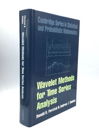 Item #74610 WAVELET METHODS FOR TIME SERIES ANALYSIS. Donald B. Percival, Andrew T. Walden