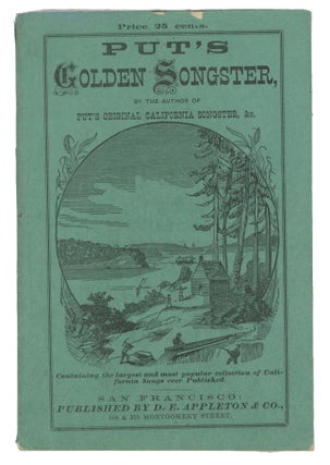 Item #74634 PUT’S GOLDEN SONGSTER, Containing the largest and most popular collection of...
