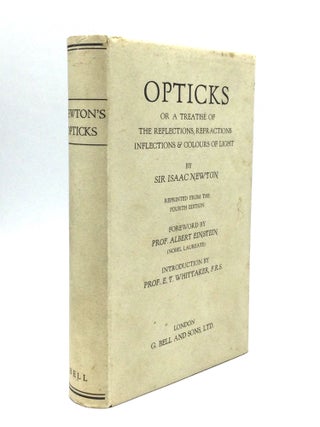 Item #74636 OPTICKS: or, a Treatise of the Reflections, Refractions, Inflections & Colours of...