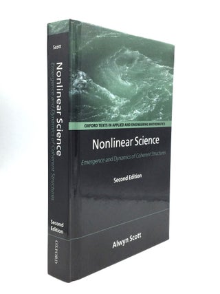 Item #74664 NONLINEAR SCIENCE: Emergence and Dynamics of Coherent Structures. Alwyn Scott