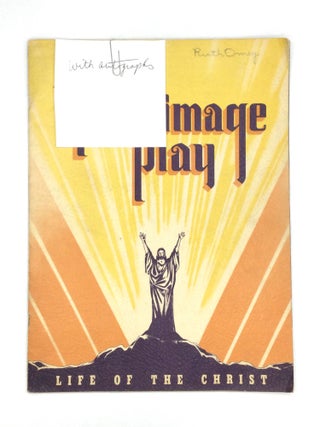 LOS ANGELES PILGRIMAGE PLAY ARCHIVE