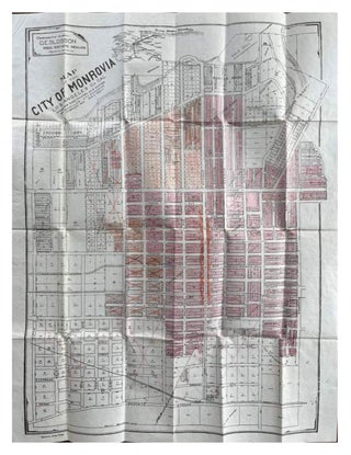 Item #74716 MAP OF THE CITY OF MONROVIA, LOS ANGELES CO. CAL. Compiled from records and surveys,...
