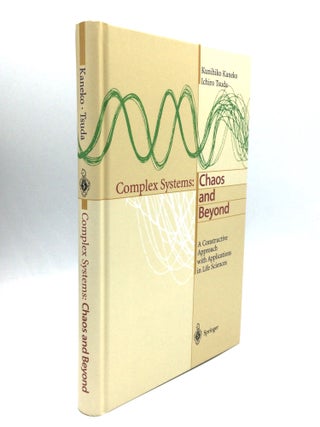 Item #74762 COMPLEX SYSTEMS: CHAOS AND BEYOND: A Constructive Approach with Applications in Life...