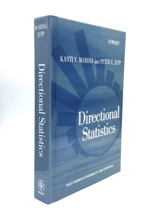 Item #74844 DIRECTIONAL STATISTICS. Kanti V. Mardia, Peter E. Jupp