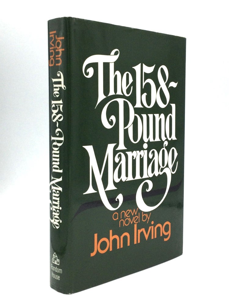 Item #74936 THE 158-POUND MARRIAGE. John Irving.