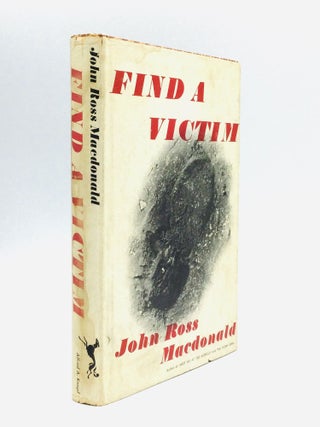 Item #74944 FIND A VICTIM. John Ross or Ross Macdonald Macdonald