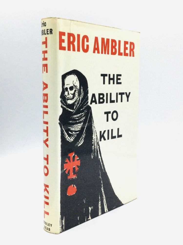 Item #75048 THE ABILITY TO KILL. Eric Ambler.