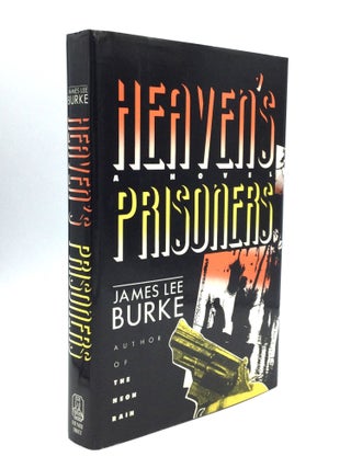 Item #75071 HEAVEN'S PRISONERS. James Lee Burke