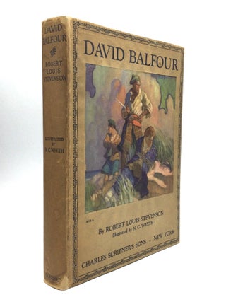 Item #75123 DAVID BALFOUR: Being Memoirs of the Further Adventures of David Balfour at Home and...