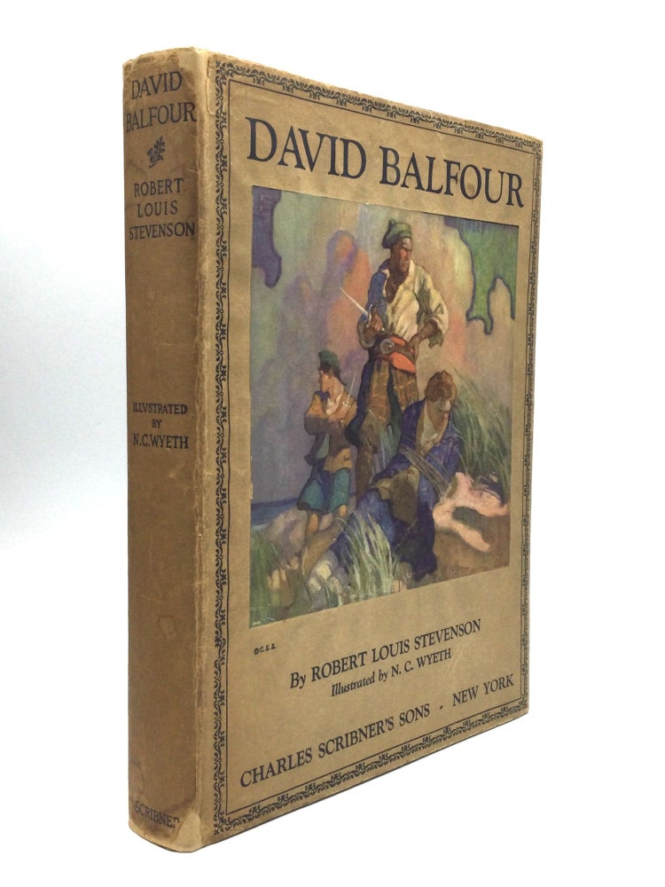 Item #75123 DAVID BALFOUR: Being Memoirs of the Further Adventures of David Balfour at Home and Abroad. Robert Louis Stevenson.