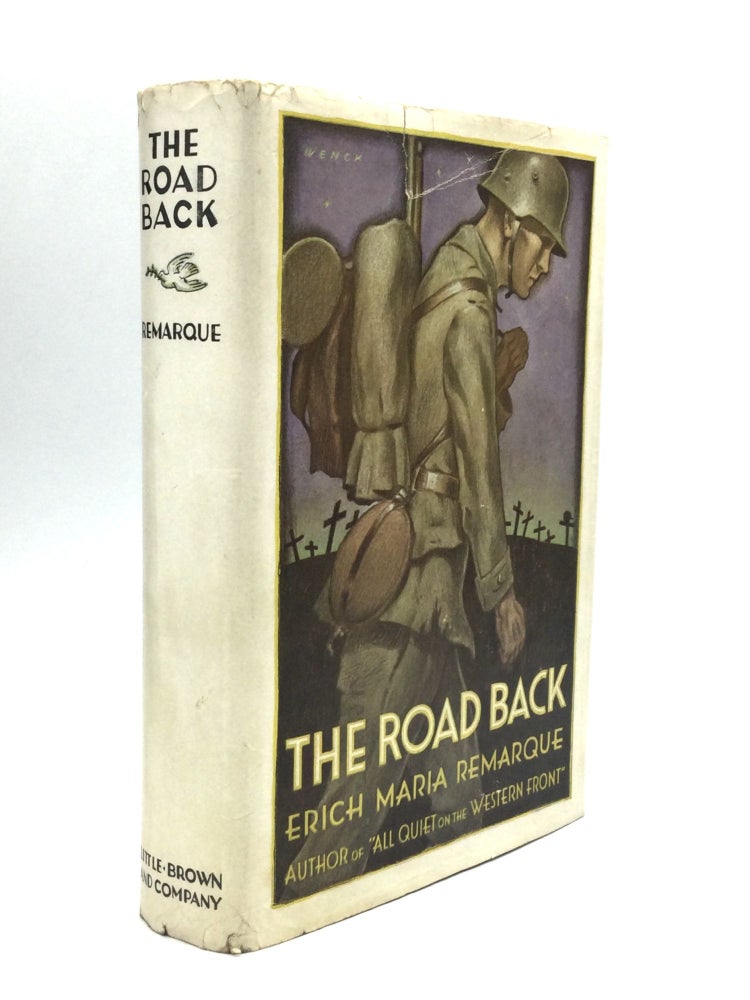 Item #75199 THE ROAD BACK. Erich Maria Remarque.