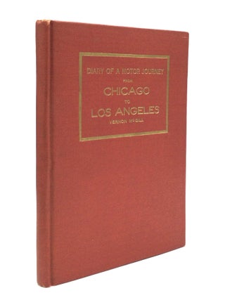 Item #75202 DIARY OF A MOTOR JOURNEY FROM CHICAGO TO LOS ANGELES, with Many Pen and Ink Sketches...