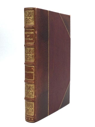 Item #75211 SKETCHES OF TRAVELS IN SOUTH AMERICA, MEXICO AND CALIFORNIA. L. M. Schaeffer