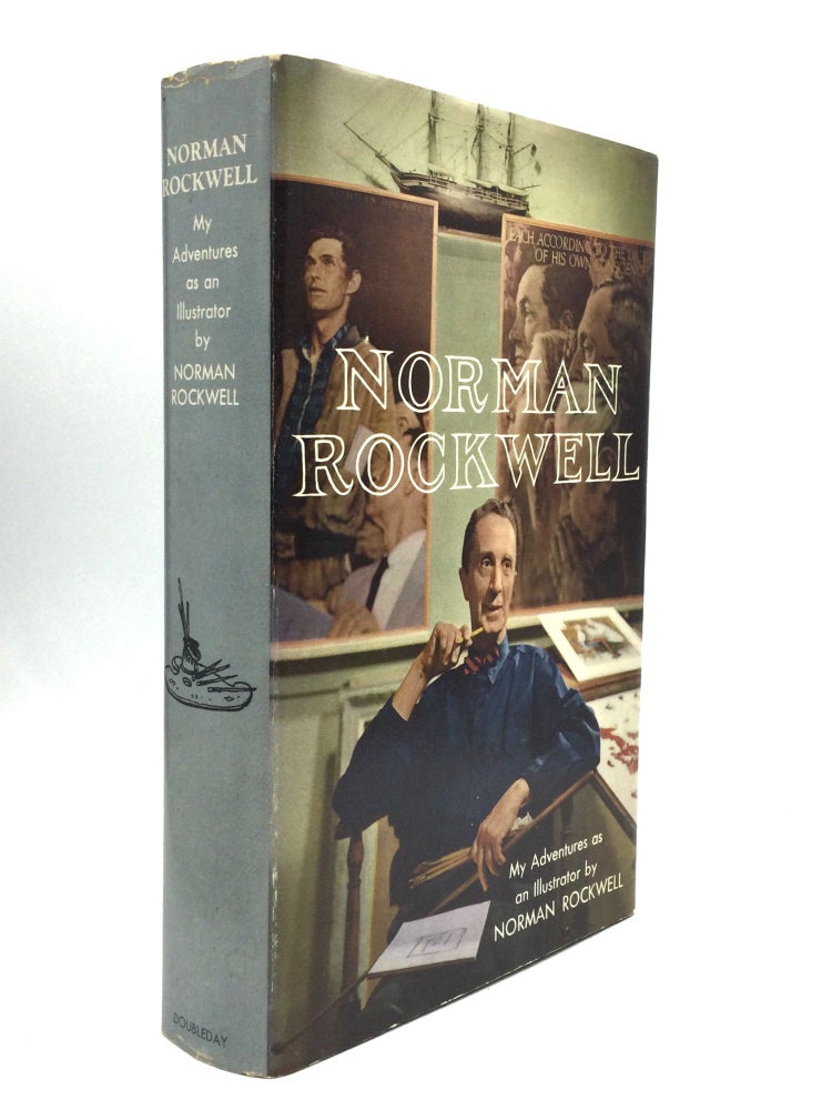 Item #75216 NORMAN ROCKWELL: My Adventures as an Illustrator. Norman as told to Thomas Rockwell Rockwell.