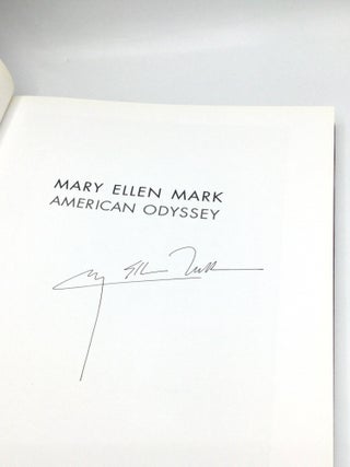 MARY ELLEN MARK: American Odyssey, 1963-1999