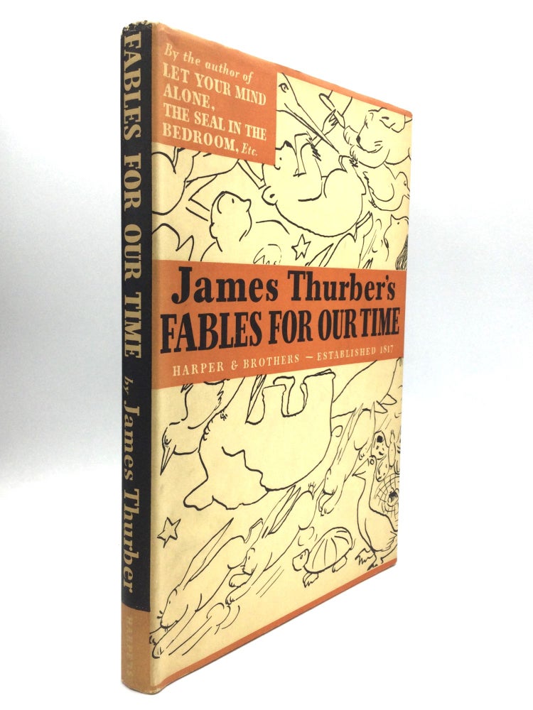 Item #75283 FABLES FOR OUR TIME and Famous Poems Illustrated. James Thurber.