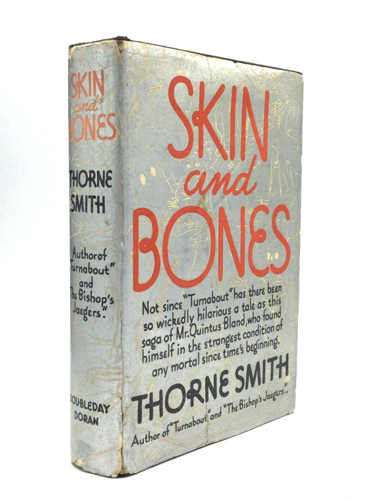 Item #75335 SKIN AND BONES. Thorne Smith.