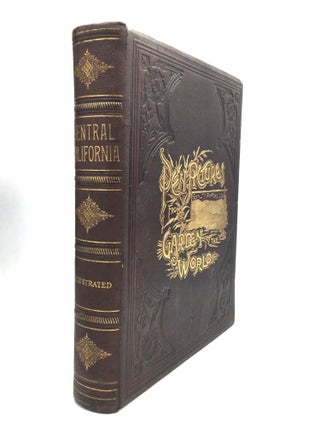 Item #75452 A MEMORIAL AND BIOGRAPHICAL HISTORY OF THE COUNTIES OF FRESNO, TULARE, AND KERN,...