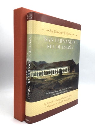 Item #75482 SAN FERNANDO, REY DE ESPANA: An Illustrated History. Kenneth E. Pauley, Carol M. Pauley