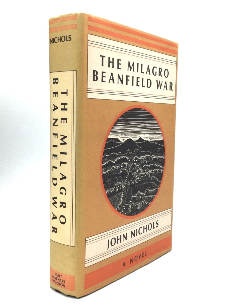 Item #75618 THE MILAGRO BEANFIELD WAR. John Nichols.