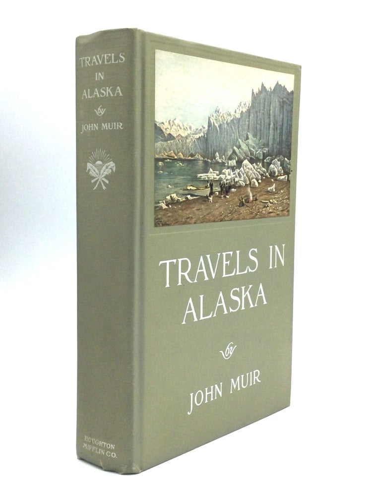Item #75641 TRAVELS IN ALASKA. John Muir.