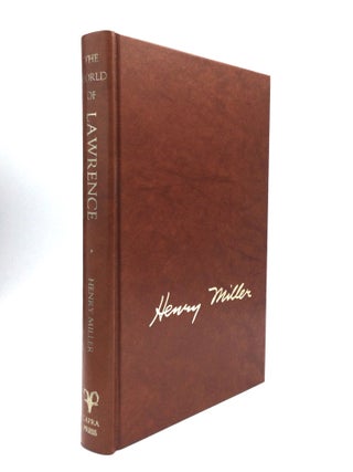 Item #75799 THE WORLD OF LAWRENCE: A Passionate Appreciation. Henry Miller