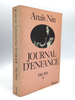 Item #75834 JOURNAL D'ENFANCE (1914-1919). Anaïs Nin