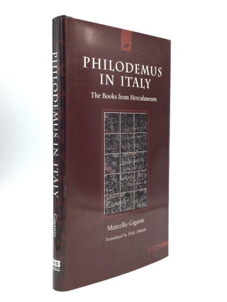 Item #75887 PHILODEMUS IN ITALY: The Books from Herculaneum. Marcello Gigante