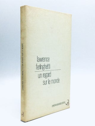 Item #75910 UN REGARD SUR LE MONDE: Poemes choisis et traduits par Mary Beach et Claude Pelieu....
