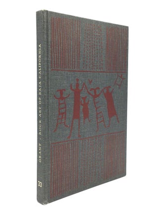 Item #75916 ROCK ART OF BAJA CALIFORNIA, with Notes on the Pictographs of Baja California by Leon...