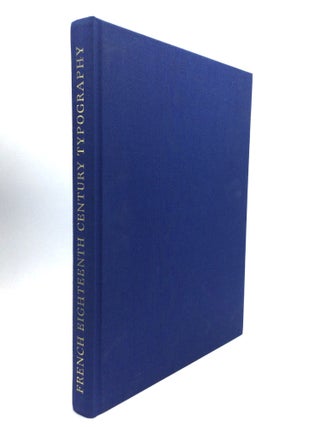 Item #76087 ASPECTS OF FRENCH EIGHTEENTH CENTURY TYPOGRAPHY. John Dreyfus