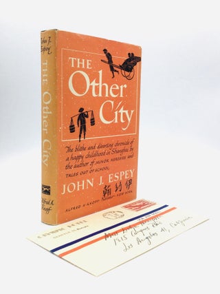 Item #76109 THE OTHER CITY. John J. Espey