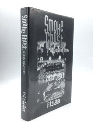 Item #76125 SMOKE GHOST & OTHER APPARITIONS. Fritz Leiber