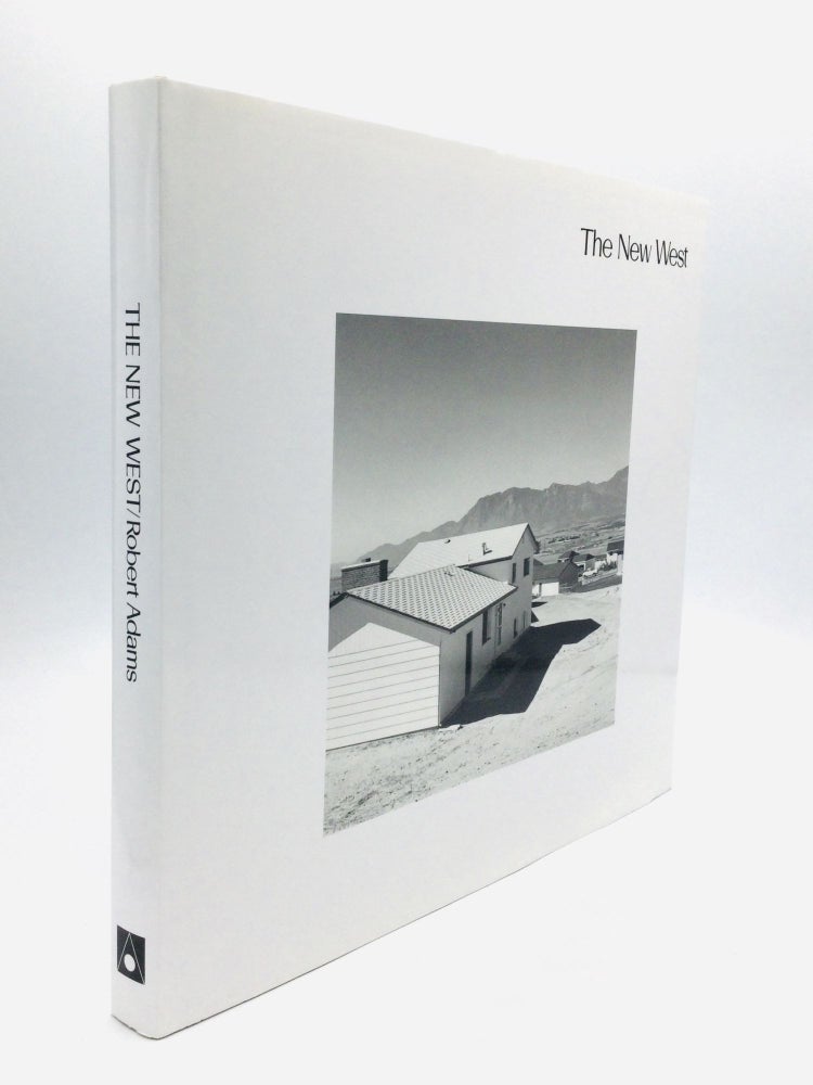 Item #76180 THE NEW WEST: Landscapes Along the Colorado Front Range. Robert Adams.