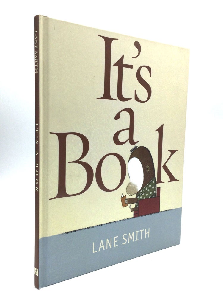 Item #76247 IT'S A BOOK. Lane Smith.