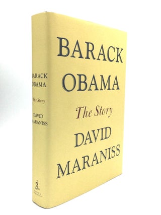 Item #76249 BARACK OBAMA: The Story. David Maraniss