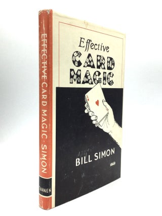 Item #76292 EFFECTIVE CARD MAGIC: Edited by Jean Hugard. Bill Simon