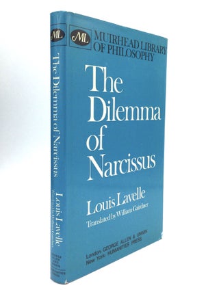 Item #76403 THE DILEMMA OF NARCISSUS: Translated from the French with Introduction and Notes by...