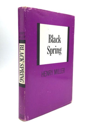 Item #76432 BLACK SPRING. Henry Miller