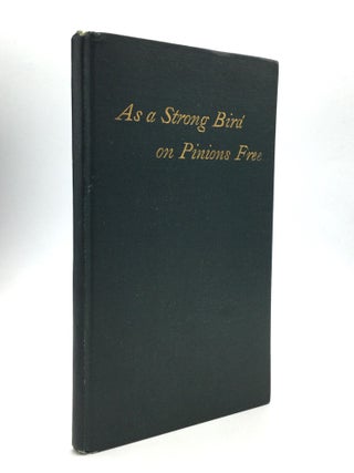 Item #76647 AS A STRONG BIRD ON PINIONS FREE. And Other Poems. Walt Whitman
