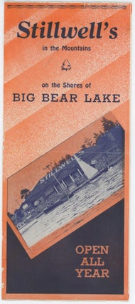 Item #76868 Stillwell’s in the Mountains, on the Shores of BIG BEAR LAKE. California