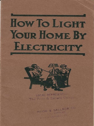 Item #77016 HOW TO LIGHT YOUR HOME BY ELECTRICITY. The Electric Storage Battery Co